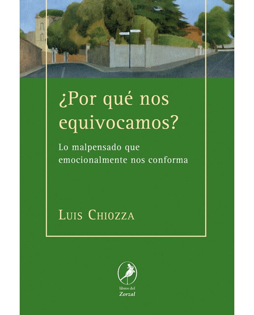¿Por Que nos Equivocamos?