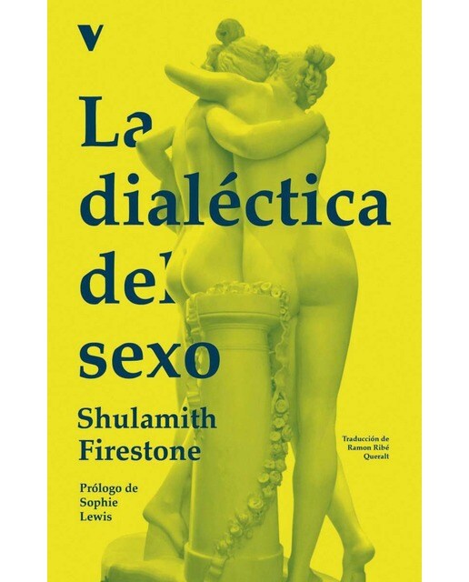 Imagen 0 de La dialectica del sexo