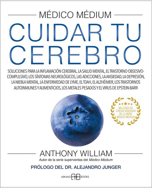 Imagen 0 de Médico Médium. Cuidar tu cerebro: Soluciones para la inflamación cerebral, la salud mental, el trastorno obsesivo-compulsiv  (Tapa blanda con solapas)