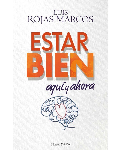 Imagen 0 de Estar bien aquí y ahora (Tapa blanda)