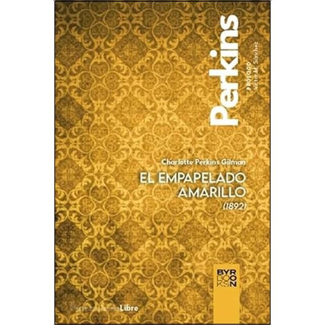 Imagen 0 de El empapelado amarillo (1892)  (Tapa blanda con solapas)