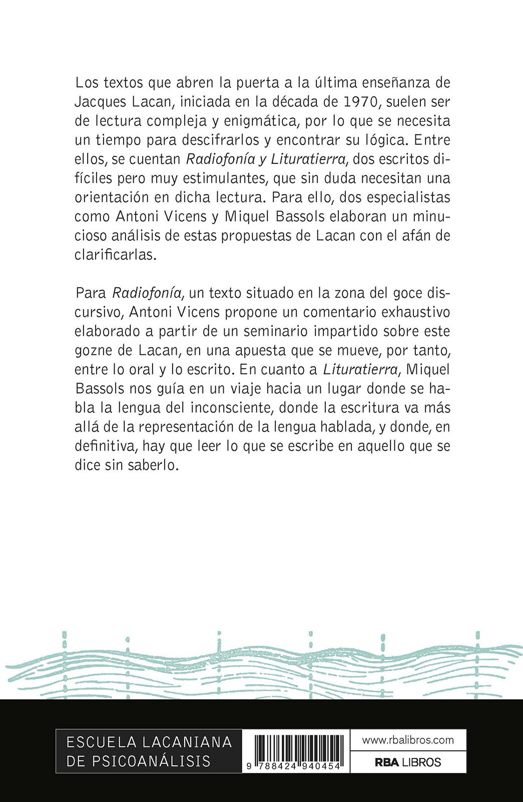 Radiofonía y Lituratierra: Dos goznes en la última enseñanza de Lacan  (Tapa blanda) 2