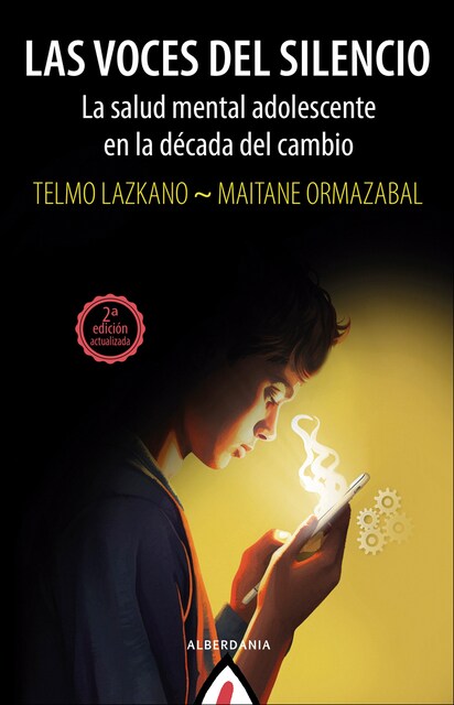 Imagen 0 de Las voces del silencio: La salud mental adolescente en la década del cambio  (Tapa blanda)
