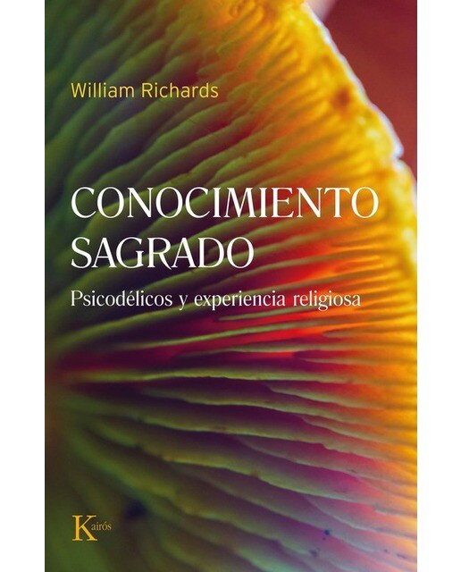 Conocimiento sagrado: Psicodélicos y experiencia religiosa