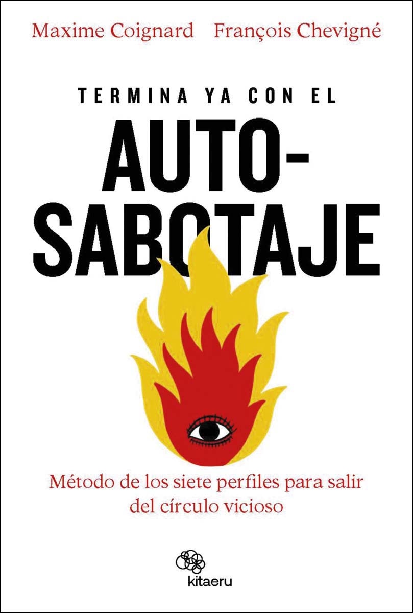 Imagem 0 de Termina ya con el autosabotaje: El método de los siete perfiles para salir del círculo vicioso (Capa mole com abas)