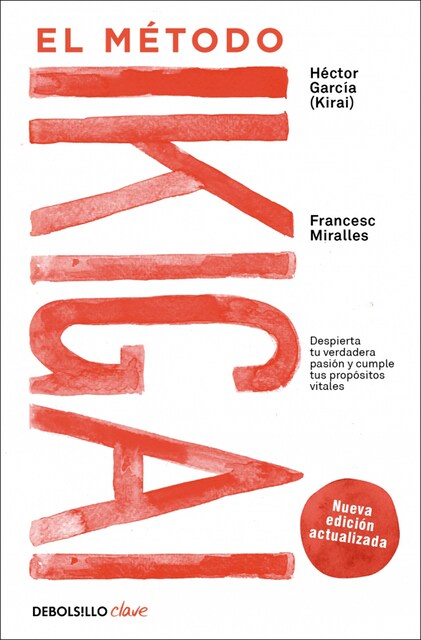 Imagem 0 de El método Ikigai: Despierta tu verdadera pasión y cumple tus propósitos vitales