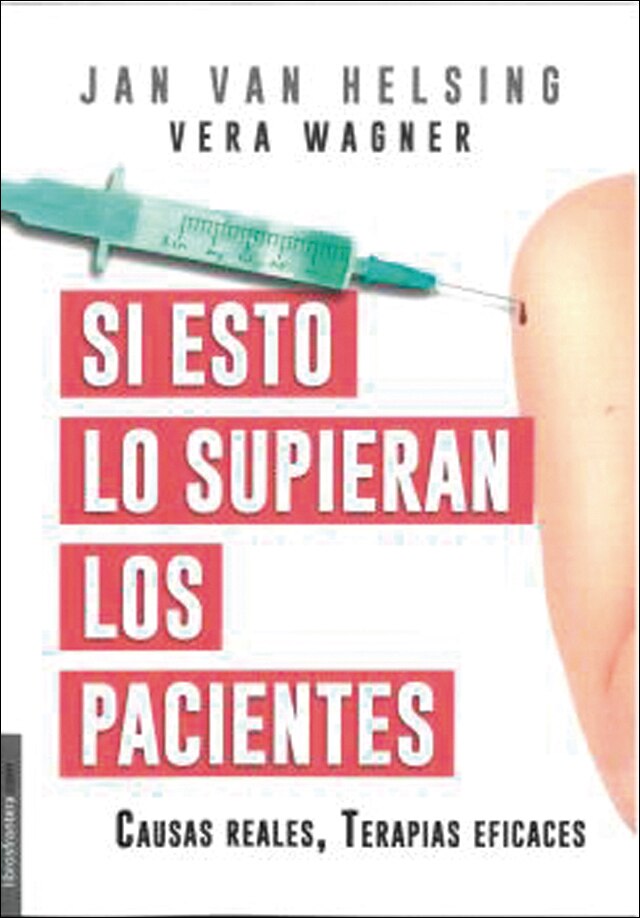 Imagen 0 de Si Esto Lo Supieran Los Pacientes (Tapa blanda)