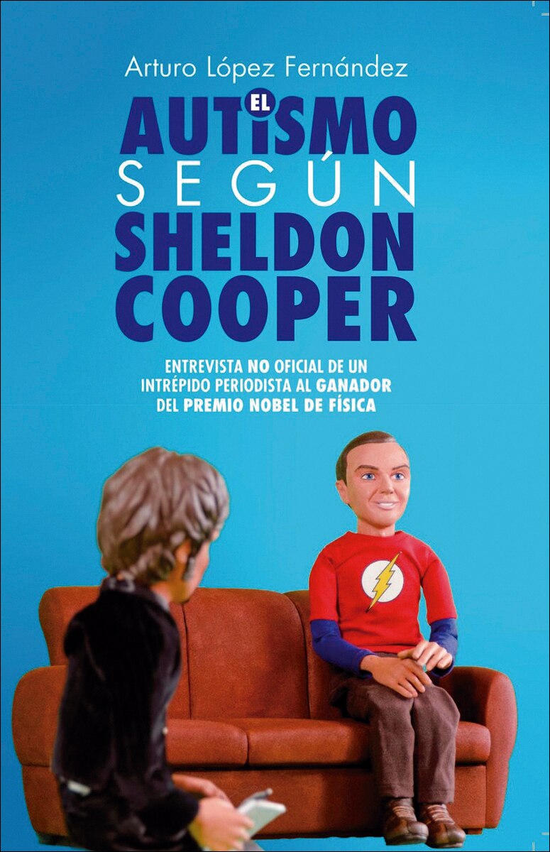 Imagen 0 de El austismo según Sheldon Cooper (Tapa blanda)