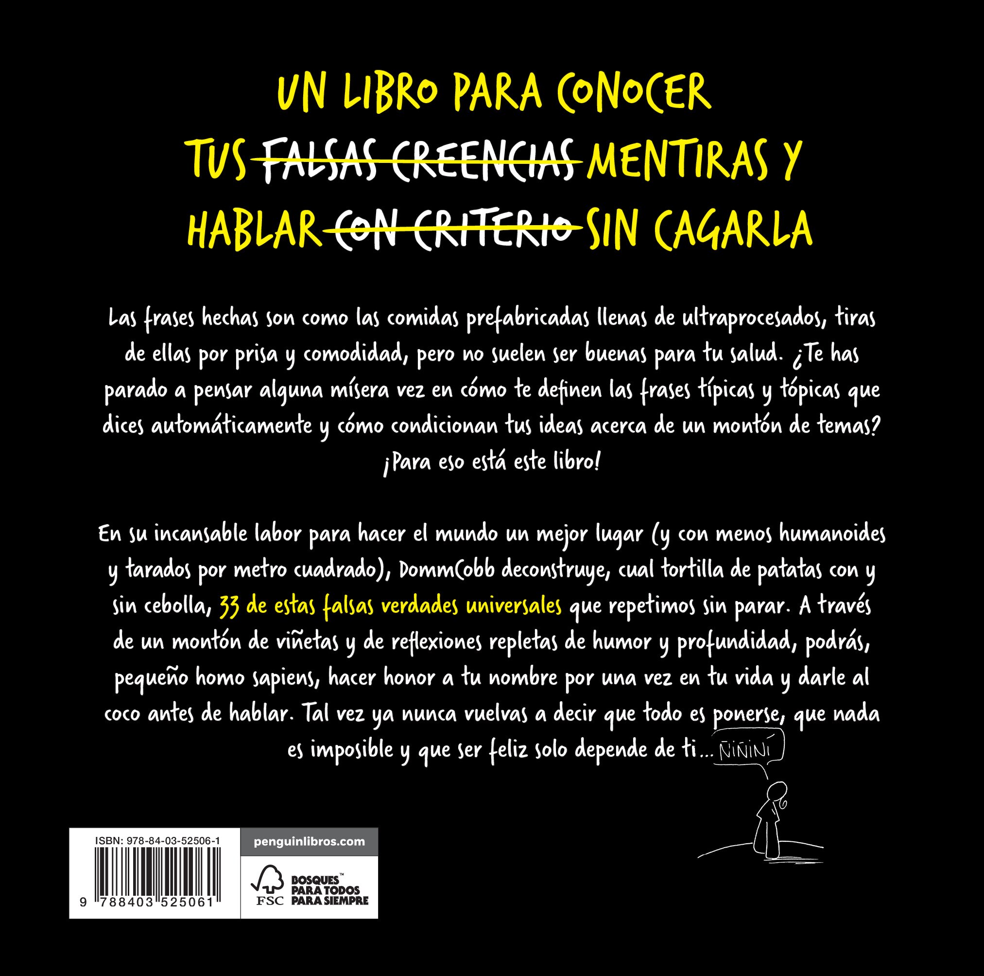 Si quieres, puedes ñiñiñi: 33 frases hechas, por fin deshechas, que dices sin pensar (Capa mole) 2
