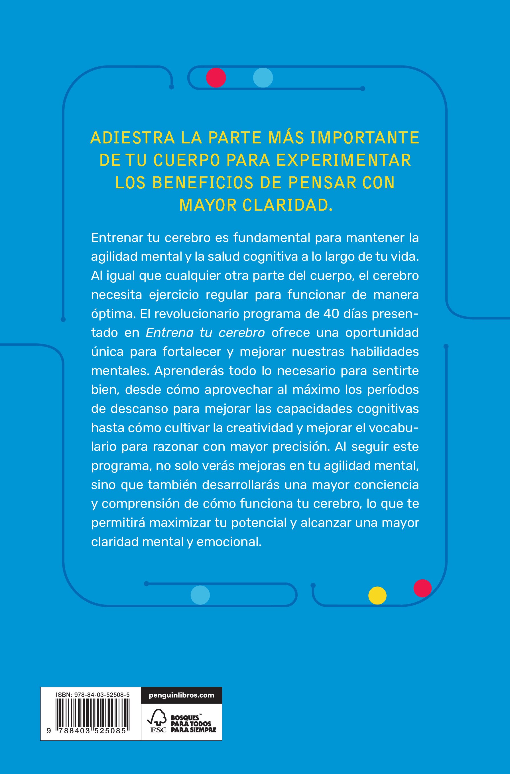 Entrena tu cerebro: Ejercita, fortalece y mantén tu agilidad mental en 40 días (Capa mole) 2