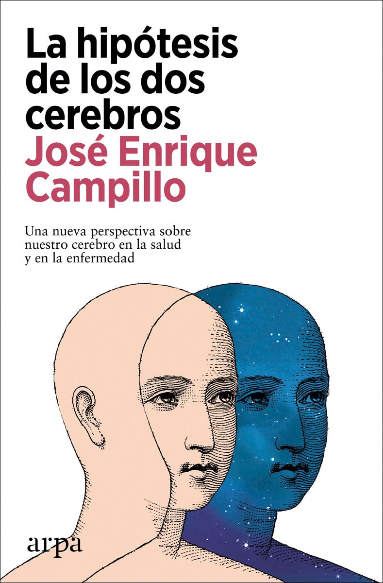 Imagem 0 de La hipótesis de los dos cerebros: Una nueva perspectiva sobre nuestro cerebro en la salud y en la enfermedad (Capa mole com abas)