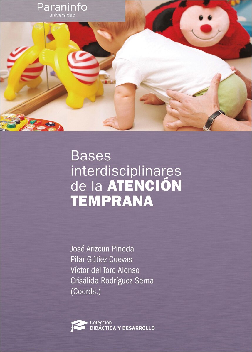 Bases interdisciplinares de la Atención Temprana (Capa mole) 1