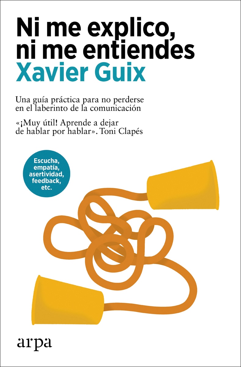 Imagen 0 de Ni me explico, ni me entiendes (Tapa blanda)