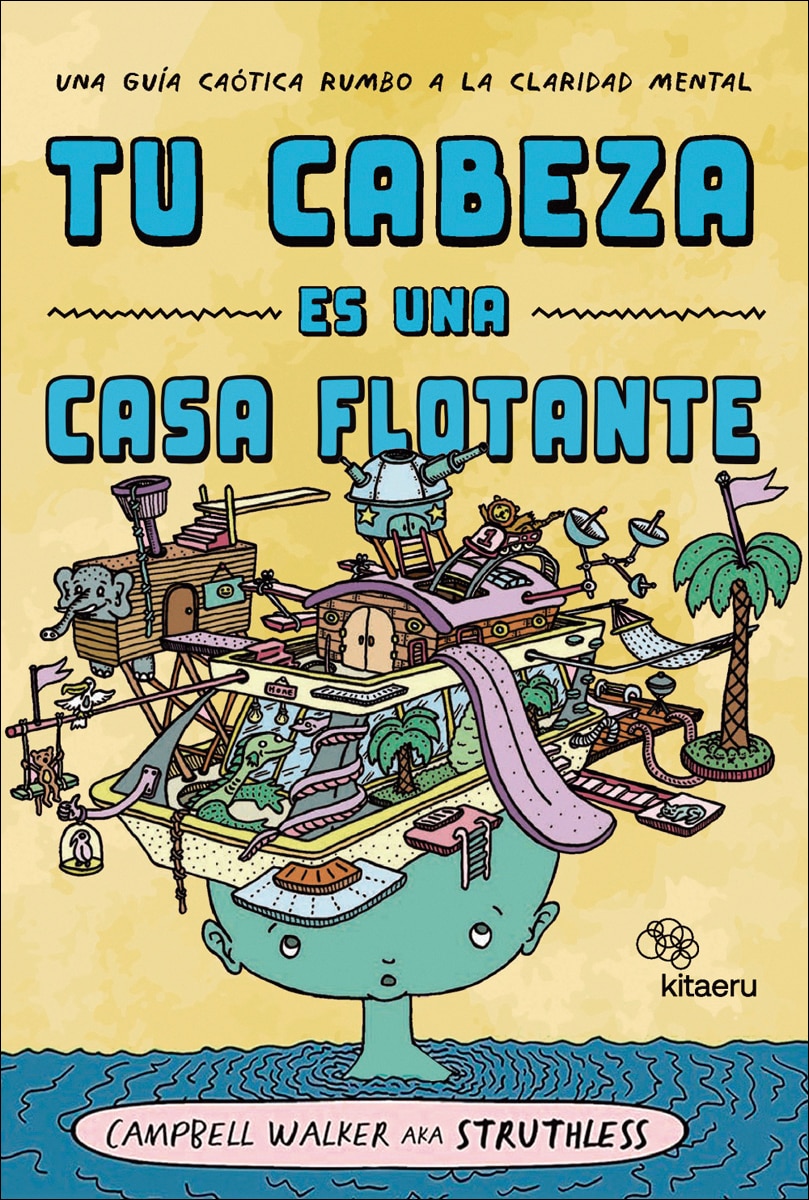 Imagem 0 de Tu cabeza es una casa flotante: Una guía caótica rumbo a la claridad mental (Capa mole com abas)