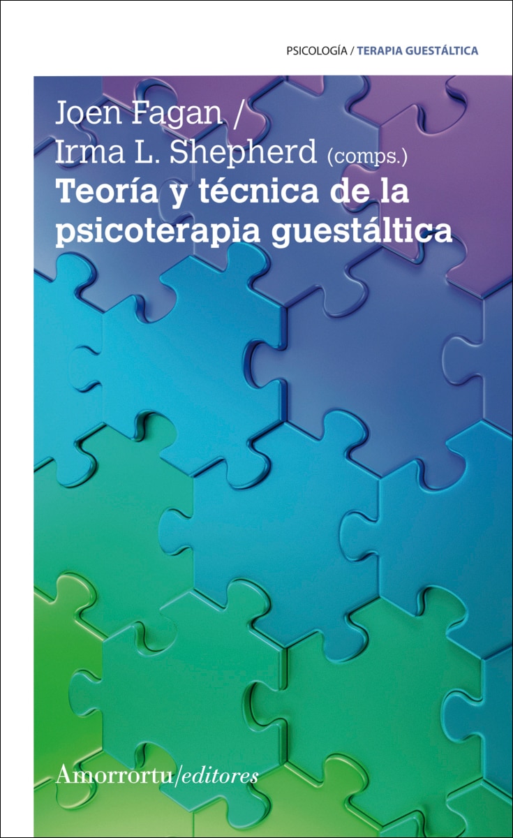 Teoría y técnica de la psicoterapia guestáltica 1