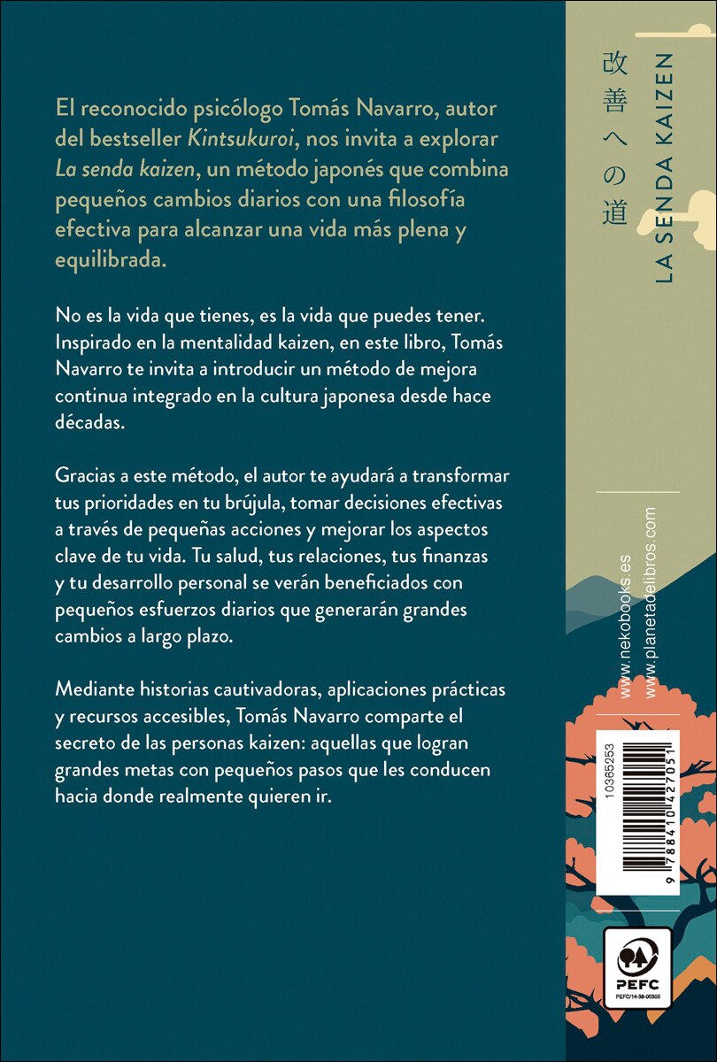 La senda kaizen: El método japonés para lograr grandes cambios con pequeños pasos (Capa mole com abas) 2