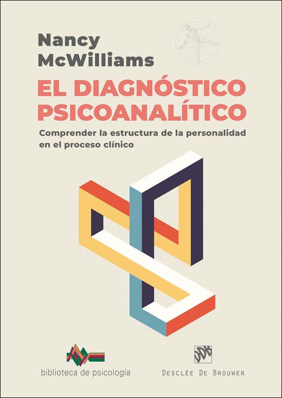 Imagem 0 de El diagnóstico psicoanalítico. Comprender la estructura de la personalidad en el proceso clínico (Capa mole)
