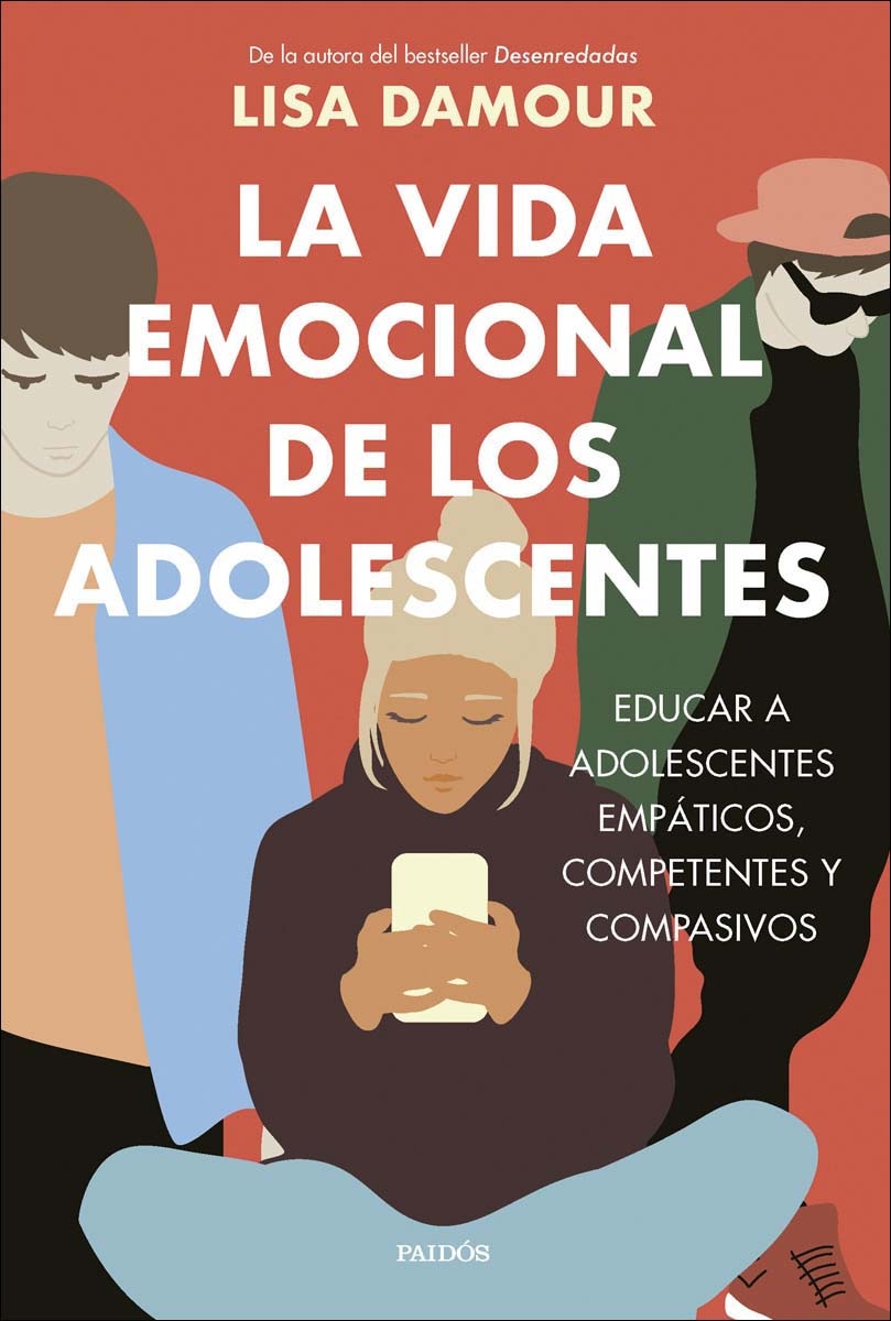 La vida emocional de los adolescentes: Educar a adolescentes empáticos, competentes y compasivos (Capa mole com abas) 1