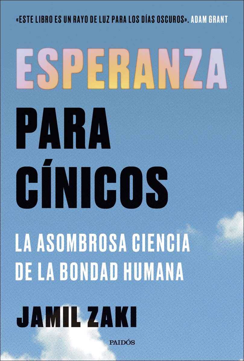 Imagem 0 de Esperanza para cínicos: La asombrosa ciencia de la bondad humana (Capa mole com abas)