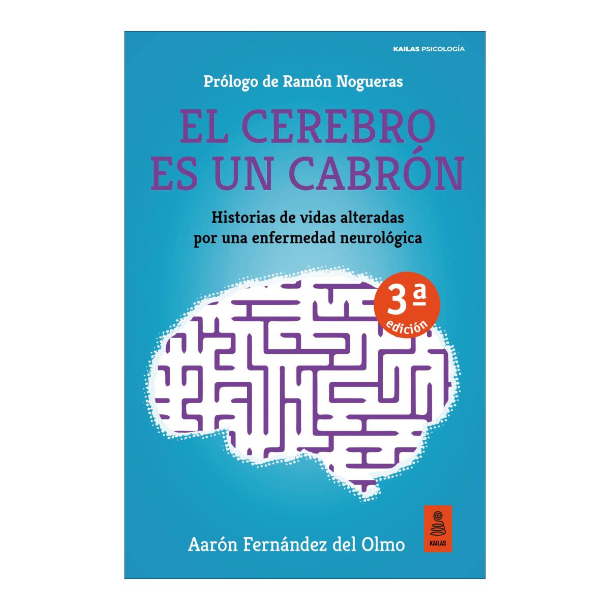 Imagem 0 de El cerebro es un cabrón: Historias de vidas alteradas por una enfermedad neurológica (Capa mole com abas)