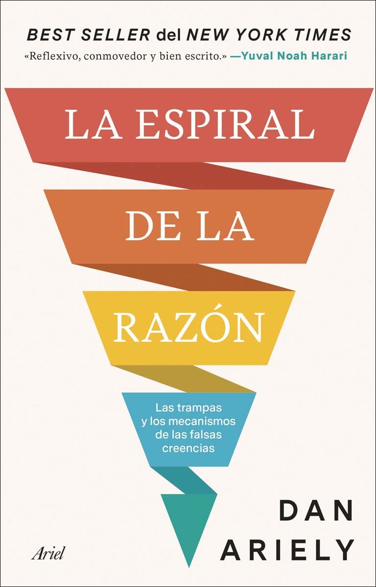 Imagem 0 de La espiral de la razón: Las trampas y los mecanismos de las falsas creencias (Capa mole com abas)