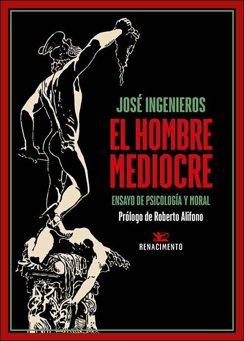 Imagem 0 de El hombre mediocre: Ensayo de psicología y moral (Capa mole)