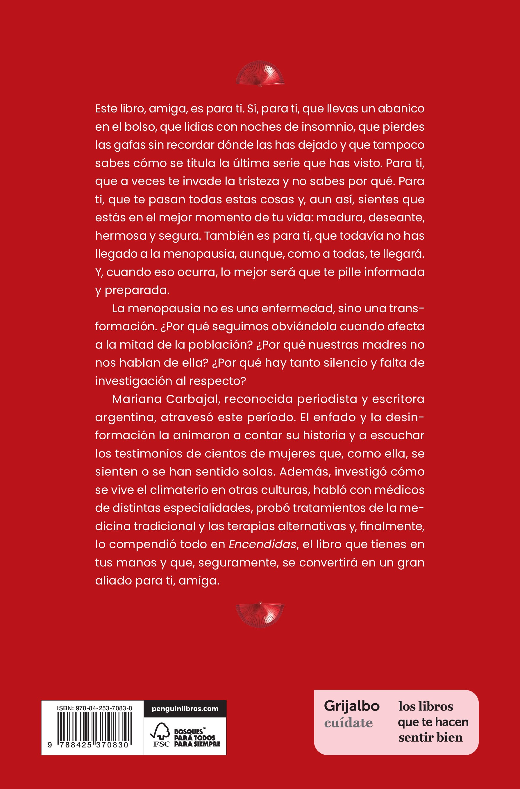 Encendidas. Un viaje íntimo por la menopausia: Una guía para anticiparse y transitarla mejor (Capa mole) 2