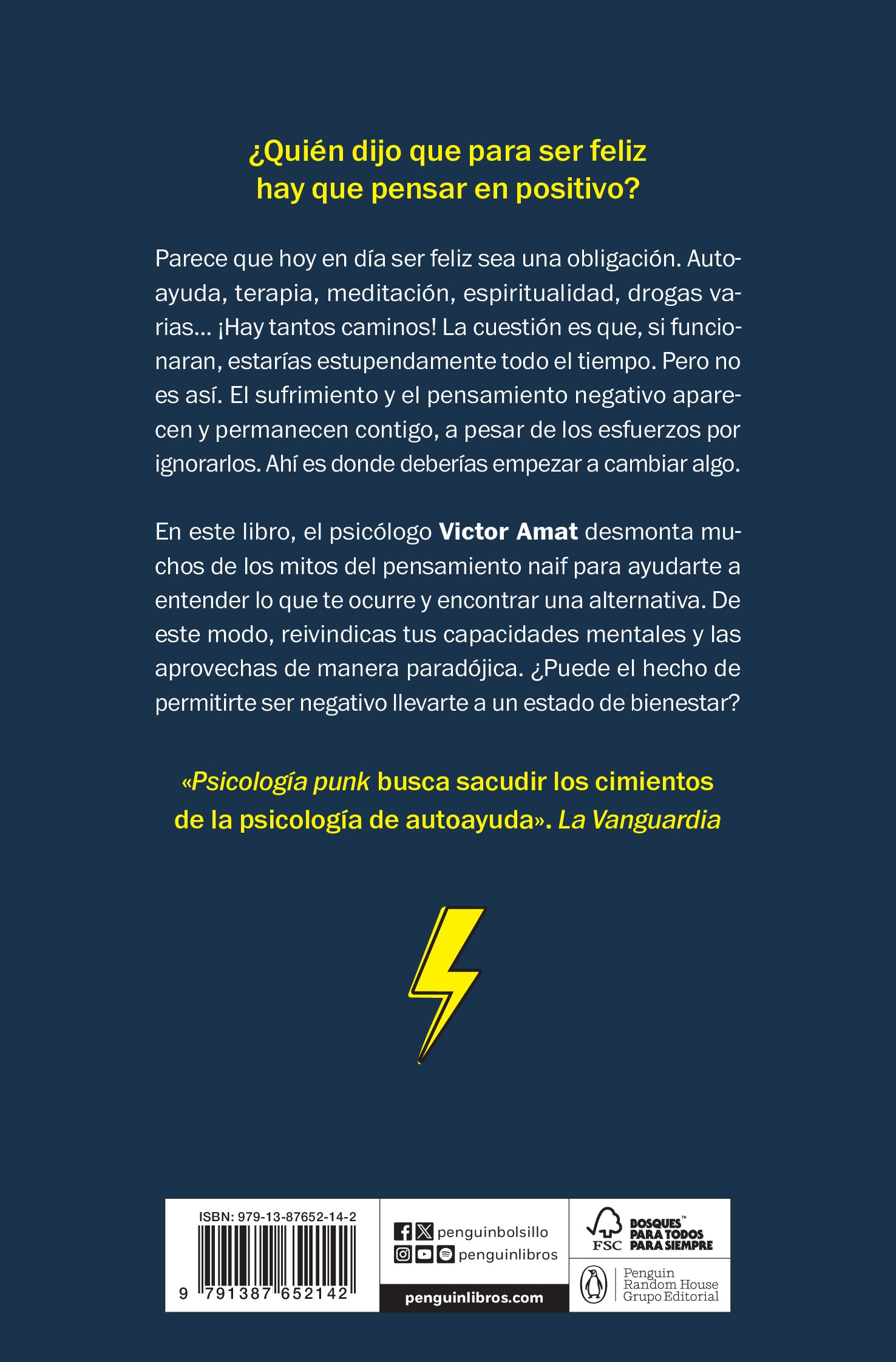 Psicología punk: ¿Cansado de los mensajes edulcorados? El manual de autoayuda definitivo que acaba con el mito del pensamiento positivo (Bolso) 2