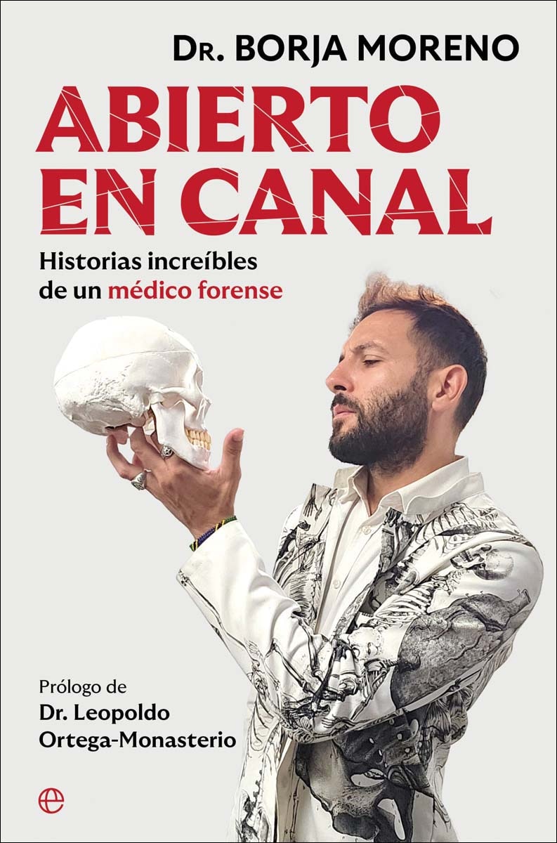 Abierto en canal: Historias increíbles de un médico forense (Capa mole) 1