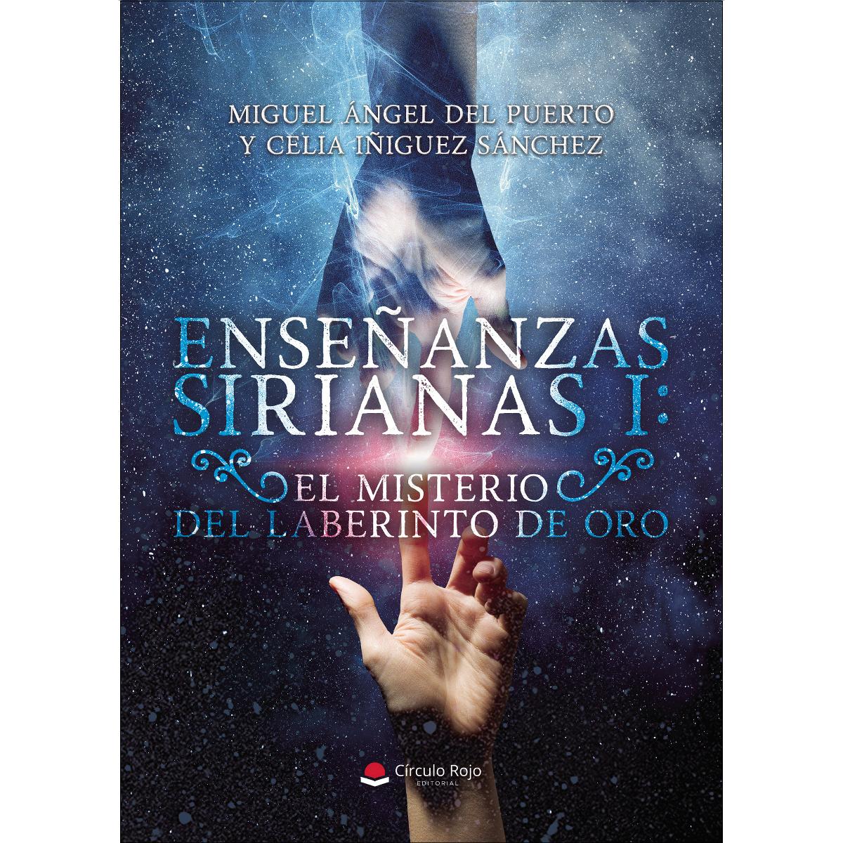 Enseñanzas sirianas i: el misterio del laberinto d 1