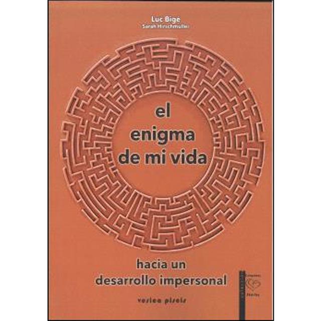 Imagem 0 de El enigma de mi vida: Hacia un crecimiento impersonal