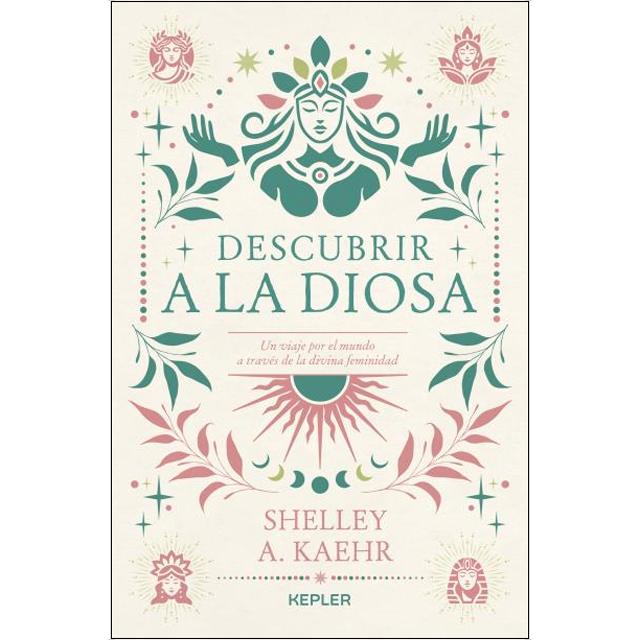 Imagem 0 de Descubrir a la diosa: Un viaje por lo femenino sagrado en el mundo (Capa mole)