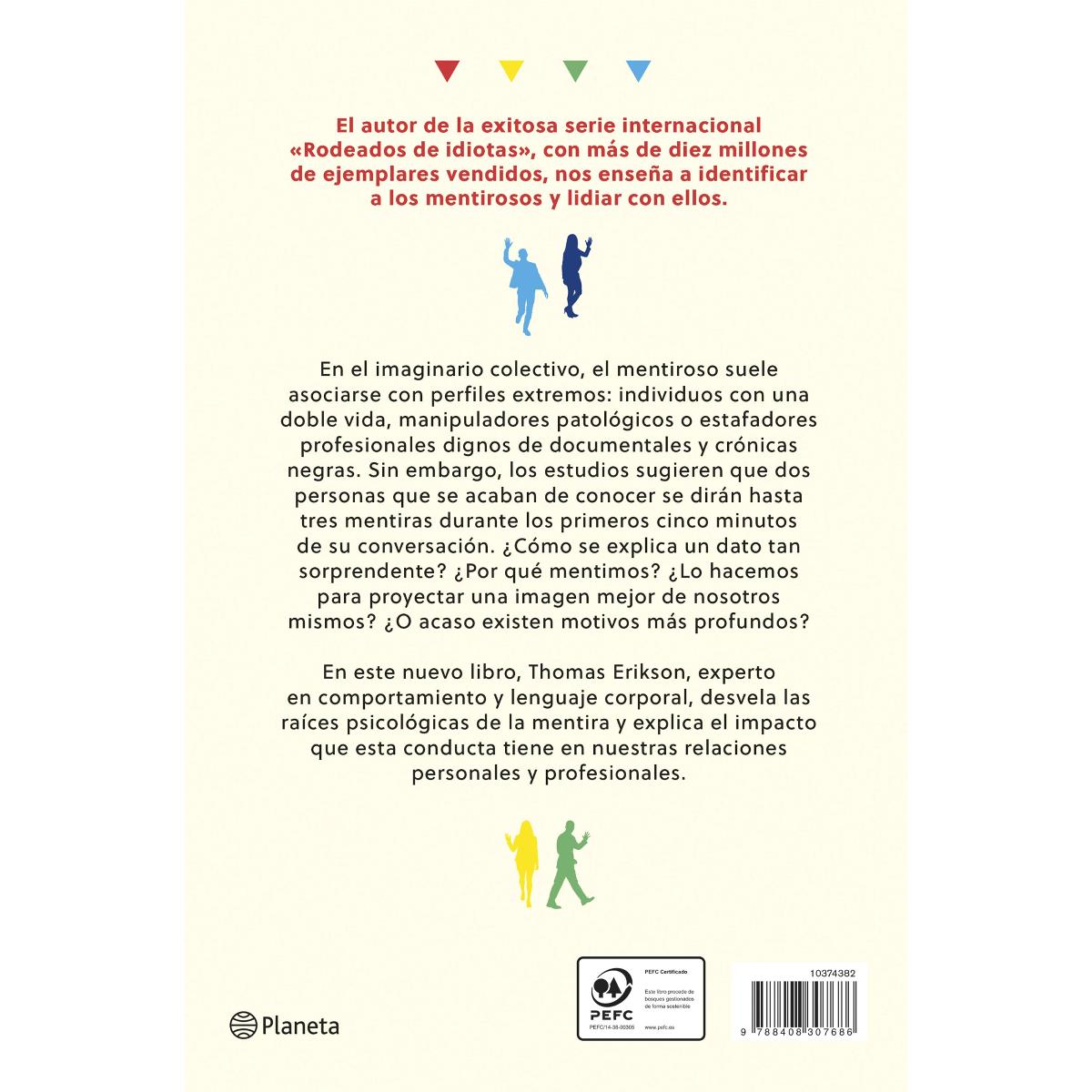 Rodeados de mentirosos: Cómo evitar que las mentiras y las medias verdades arruinen tu vida (Capa mole com abas) 2