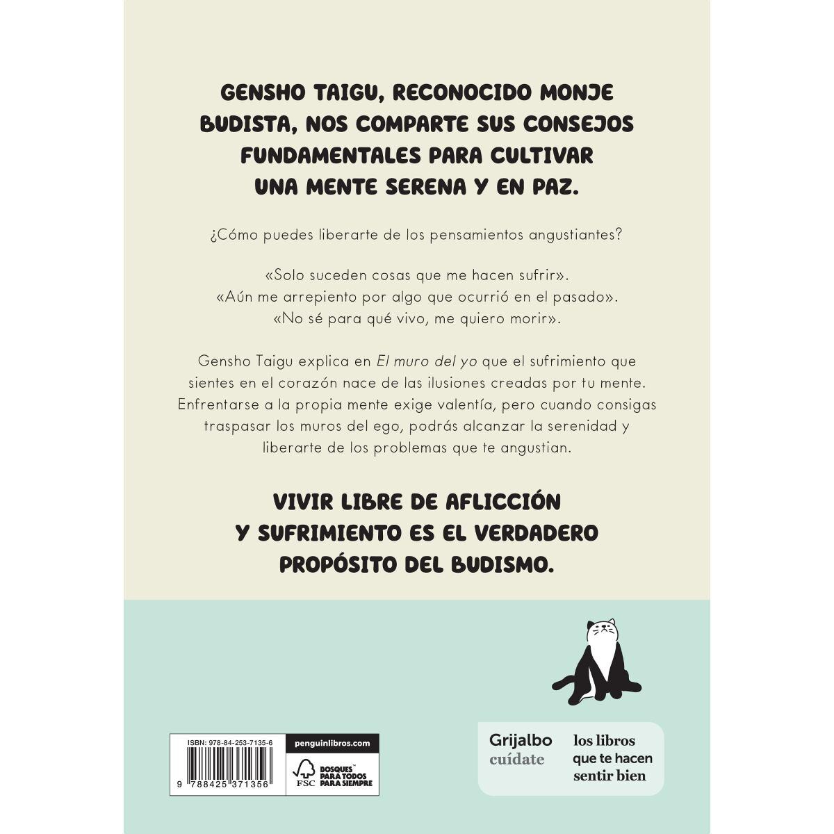 El muro del yo: Prácticas budistas para liberarte del sufrimiento y vivir con serenidad (Capa mole) 2