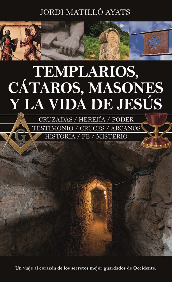 Imagem 0 de Templarios, cátaros, masones y la vida de Jesús (Capa mole)