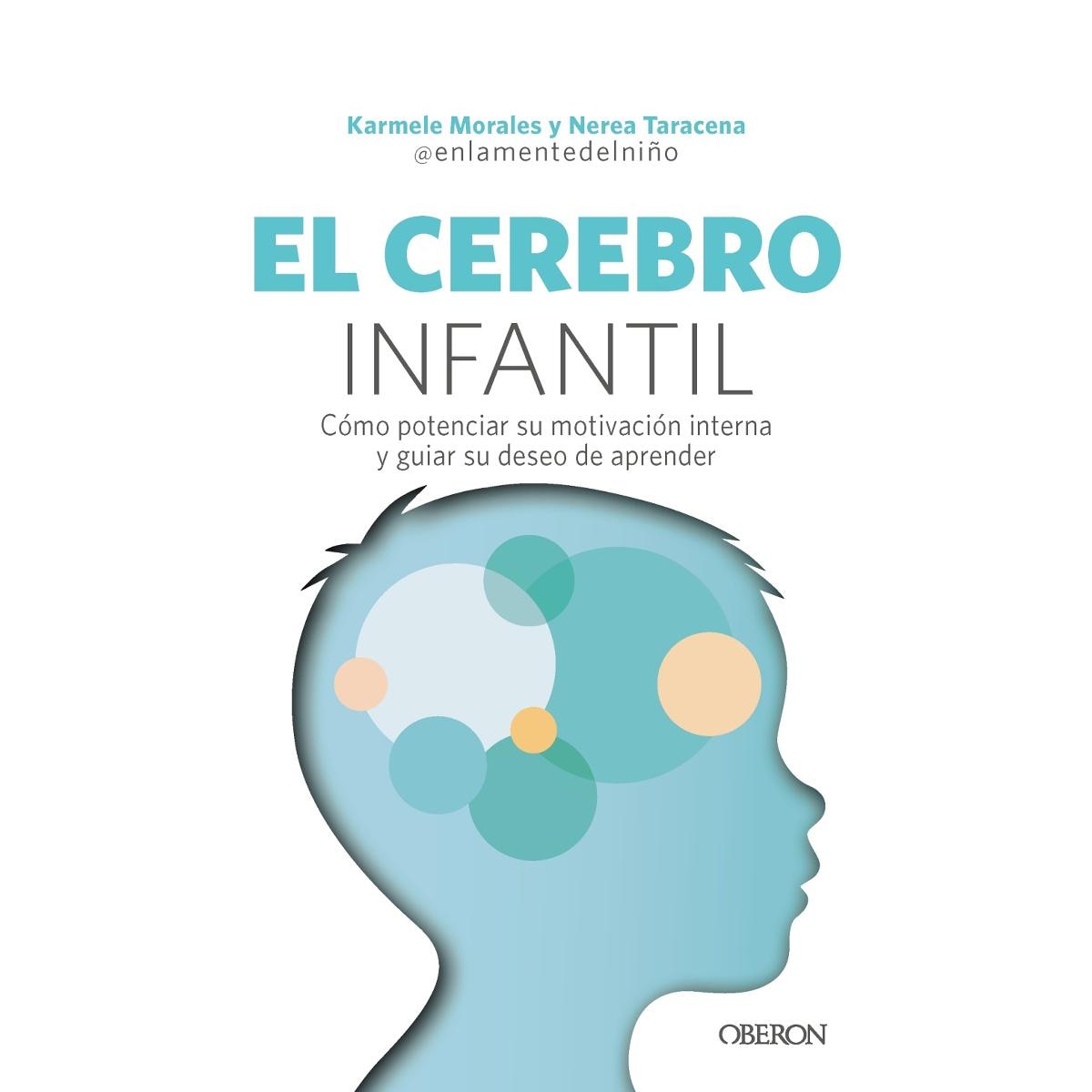 Imagem 0 de El cerebro infantil: Cómo potenciar su motivación interna y guiar su deseo de aprender (Capa mole com abas)