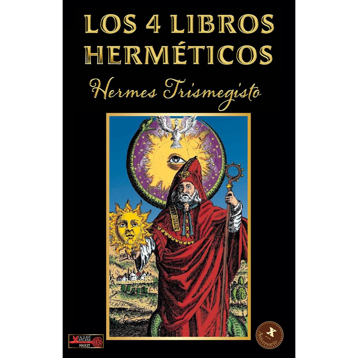 Imagem 0 de Los 4 libros herméticos: Una obra indispensable, síntesis de la filosofía hermética greco-egipcia