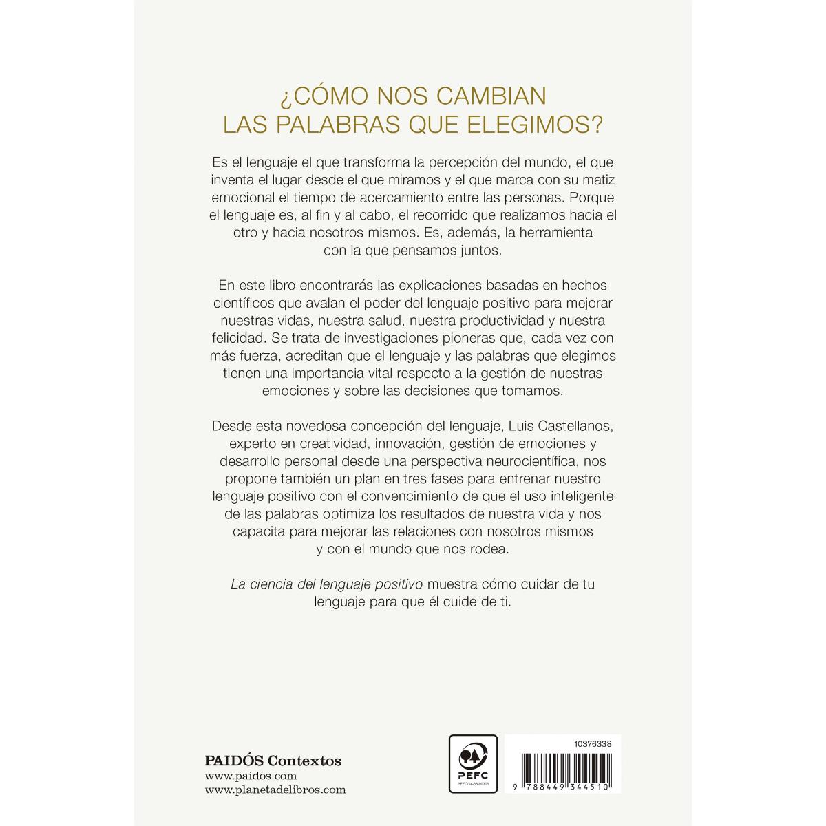 La ciencia del lenguaje positivo: Cómo nos cambian las palabras que elegimos (Capa mole com abas) 2