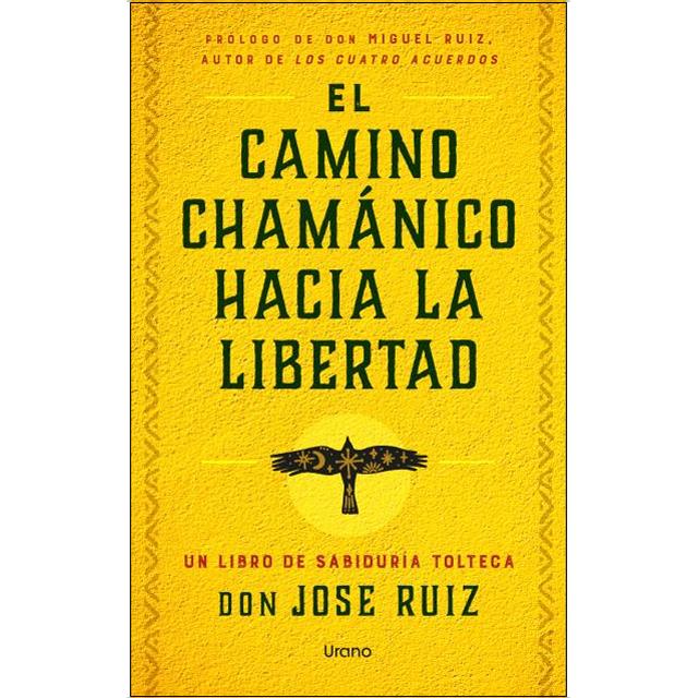 Imagem 0 de El camino chamánico hacia la libertad (Capa mole)