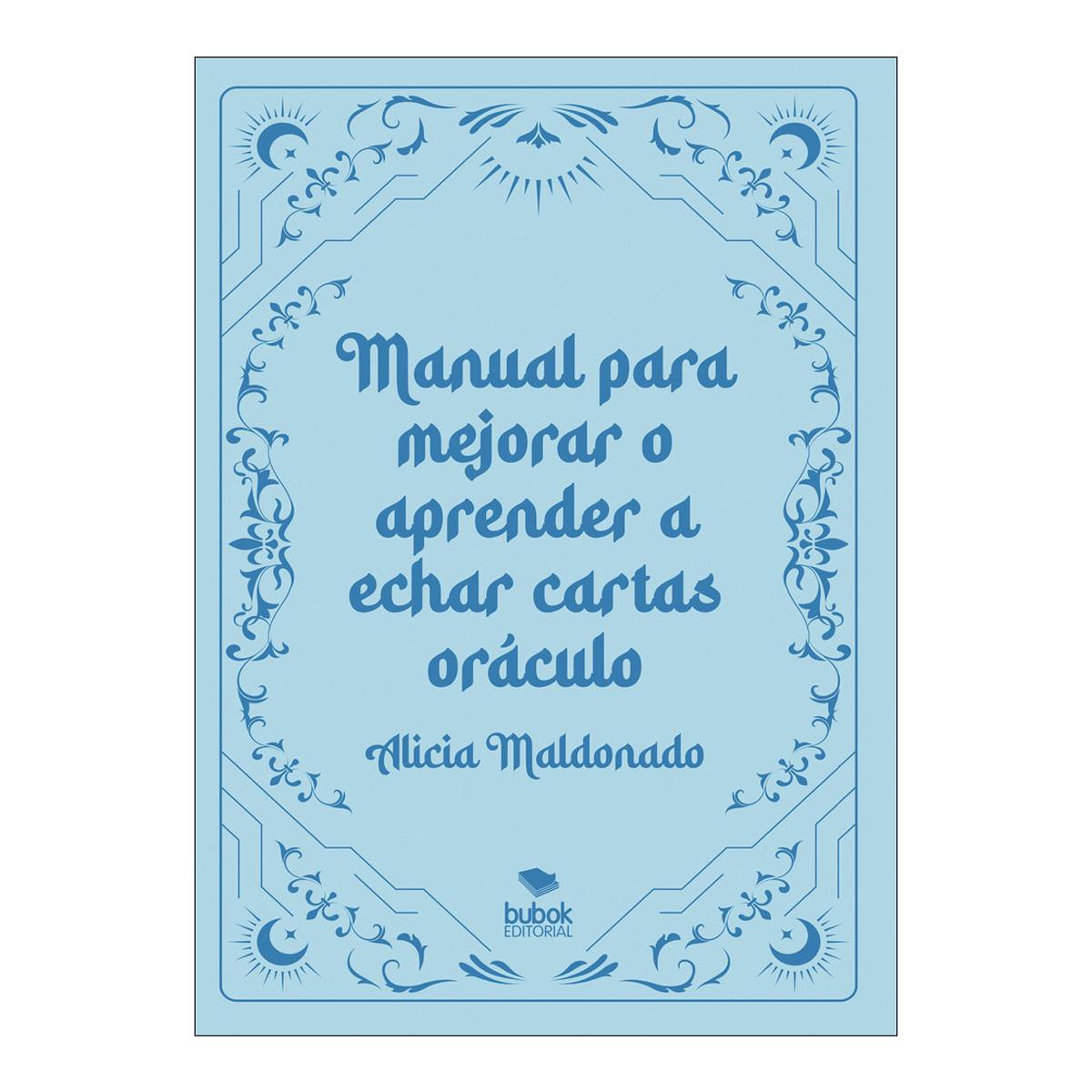 Manual para mejorar o aprender a echar cartas oráculo 1