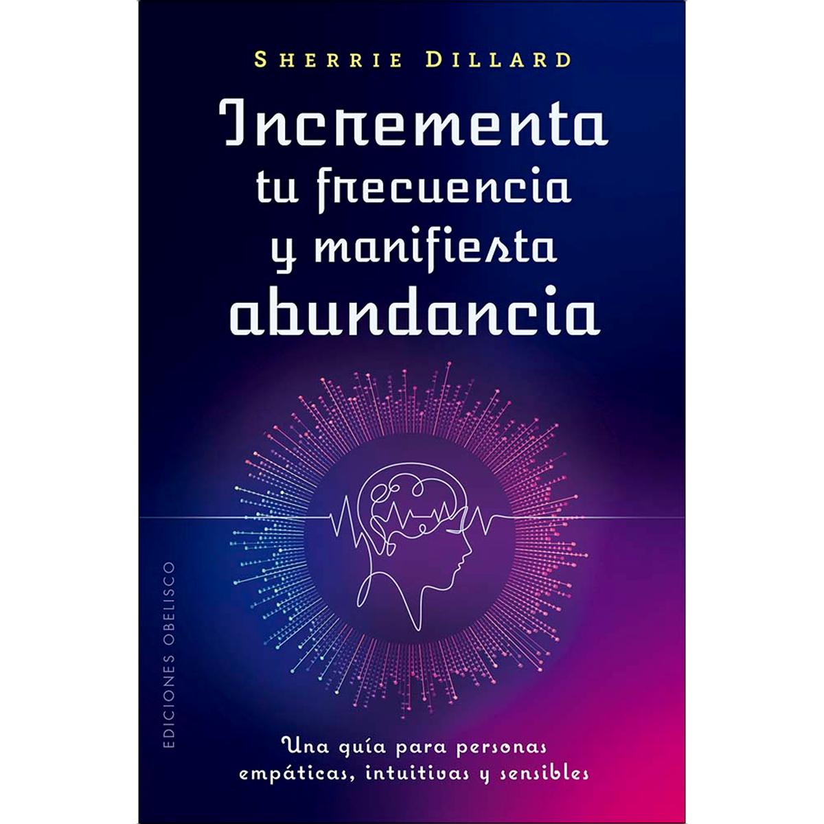 Incrementa tu frecuencia y manifiesta abundancia (Capa mole com abas) 1
