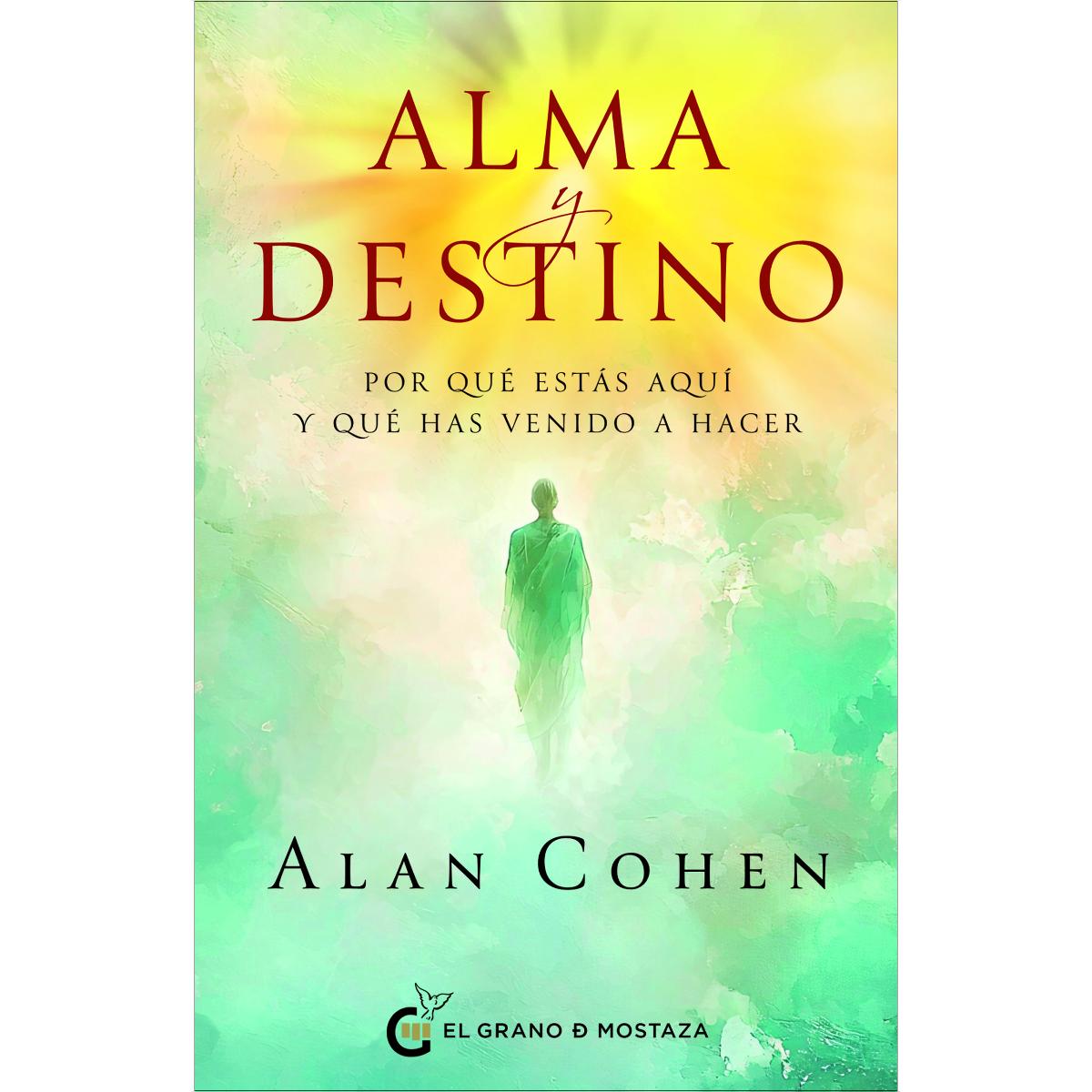 Alma y destino: Por qué estás aquí y qué has venido a hacer (Capa mole com abas) 1