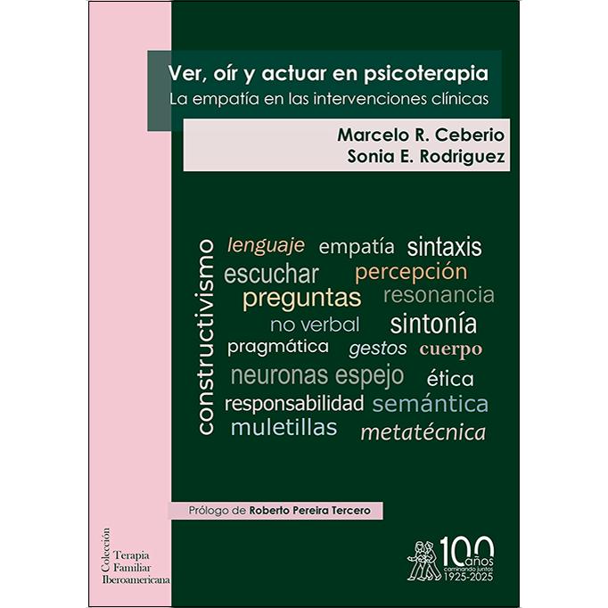Imagem 0 de Ver, oír y actuar en Psicoterapia. La empatía en las intervenciones clínicas
