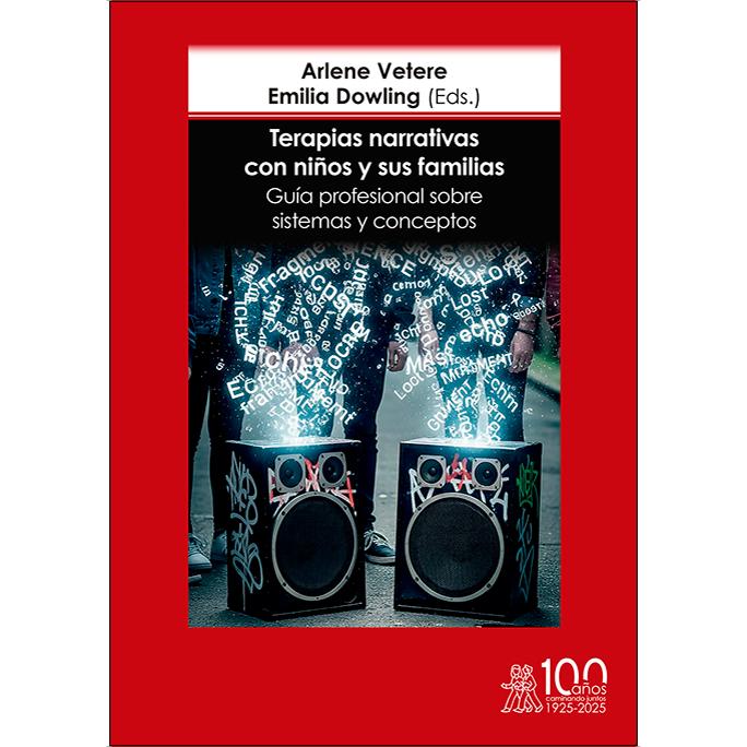 Terapias narrativas con niños y sus familias. Guía profesional sobre sistemas y conceptos 1