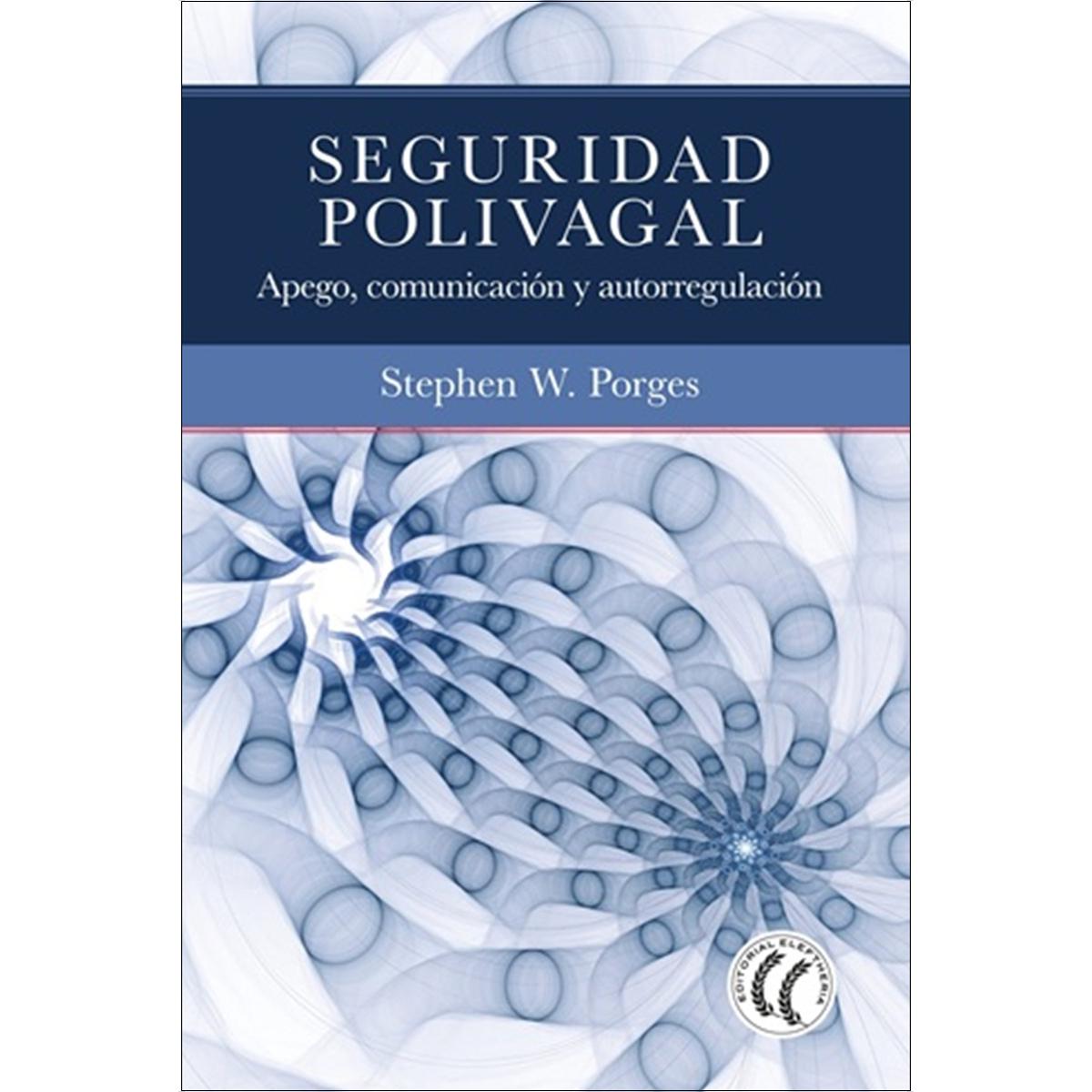 Imagem 0 de Seguridad polivagal: Apego, comunicación y autorregulación (Capa mole com abas)