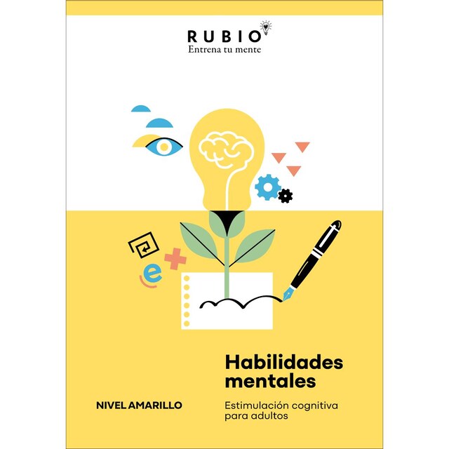 Imagem 0 de Habilidades mentales. Estimulación cognitiva para adultos. (Nivel amarillo. Vol. I)