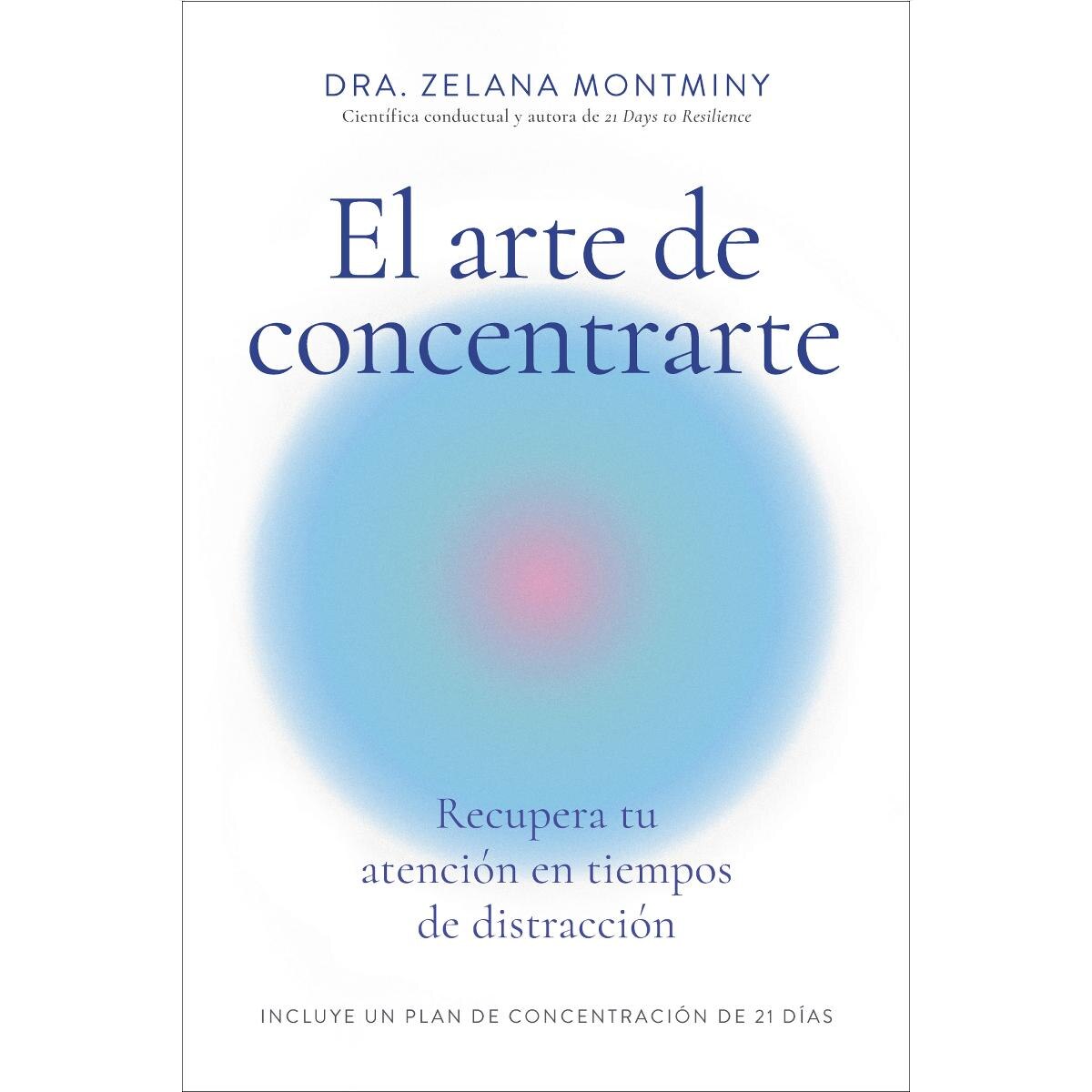 Imagem 0 de El arte de concentrarte: Recupera tu atención en tiempos de distracción (Capa mole com abas)