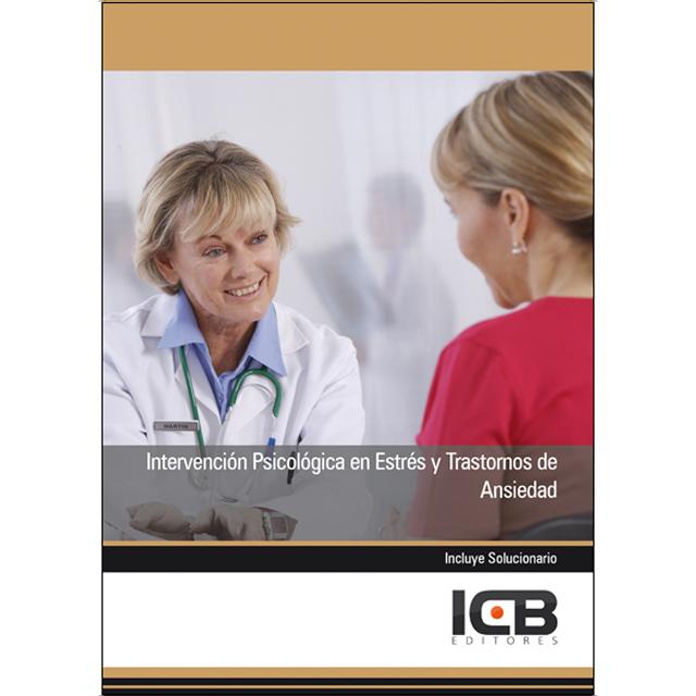 Intervención Psicológica en Estrés y Trastornos de Ansiedad (Capa mole) 1