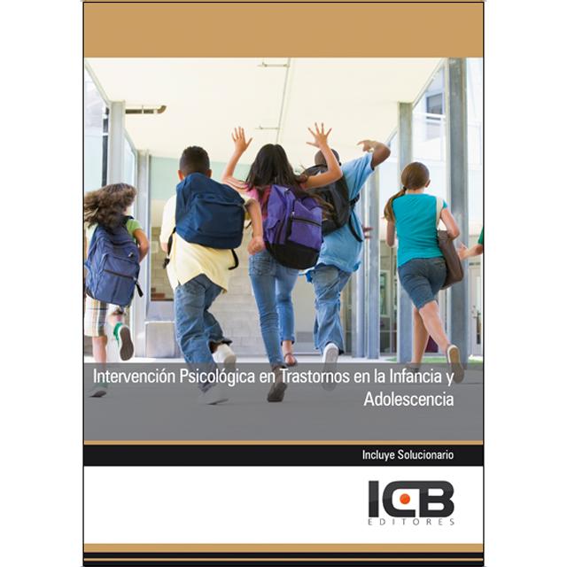 Intervención Psicológica en Trastornos en la Infancia y Adolescencia (Capa mole) 1