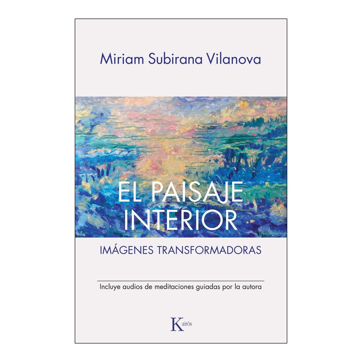 El paisaje interior: Imágenes transformadoras (Capa mole com abas) 1